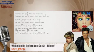 🎙 Wake Me Up Before You Go-Go - Wham! Vocal Backing Track with chords and lyrics