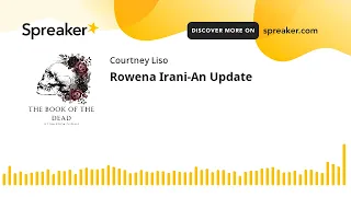 Rowena Irani-An Update