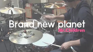 Brand new planet - Mr.Children ドラムのみ(「姉ちゃんの恋人」主題歌)叩いてみた。