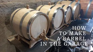 Wooden Barrel Making DIY. How to make a barrel in the garage