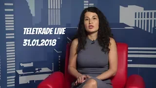 Teletrade Live 31.01.2018 с Анастасией Игнатенко (Teletrade, Телетрейд)