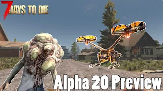 What is NEW in 7 Days To Die - Alpha 20!