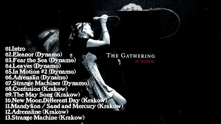 The Gathering - In Motion LIVE FULL ALBUM  (2008)