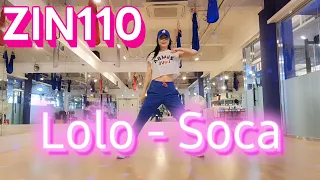 zumba zin110 Lolo Soca 줌바 줌바댄스  진볼륨110 비케이러브줌바 🌟