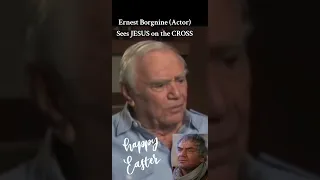 Ernest Borgnine - See JESUS on the CROSS