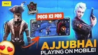 Ajjubhai Play Free Fire On POCO X3 Pro Most Powerful Gaming Phone - Garena Free Fire #totalgaming