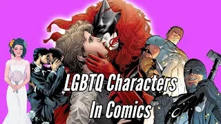 The Ups and Downs of LGBTQ Characters in Comics