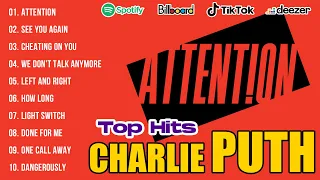 Charlie Puth Greatest Hits Full Album 2024 - Charlie Puth Best Song Playlist 2024, New Popular Songs