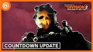 The Division 2 Season 10 Countdown Mode Free Update – Launch Trailer
