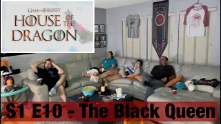 SPOILERS - House of the Dragon - The Black Queen - Watch Party - S1E10 - Game of Thrones