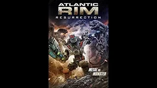 Atlantic Rim Resurrection 2018 HD Quality