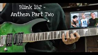 Anthem Part Two | Blink 182 | Guitar Cover | Album Version | All Guitar Parts