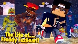 Minecraft Life of - ROPO LIVES THE LIFE OF FREDDY FAZBEAR!!!