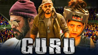 South Superhit 'Guru' Telugu Action Hindi Dubbed Full Movie | Venkatesh, Ritika Singh, Nassar