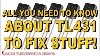 All You Need To Know About TL431 To Fix Stuff : Test in in and out of circuit, test feedback circuit