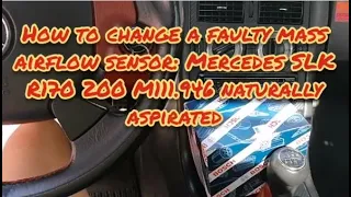 How to change the MAF mass airflow sensor on a car: Mercedes SLK200 R170 1999 M111.946 engine