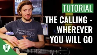 The Calling - Wherever You Will Go | Gitarren Tutorial Deutsch