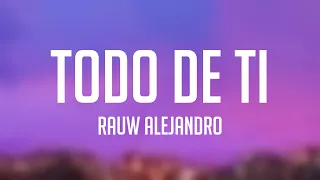 Todo De Ti - Rauw Alejandro {Lyrics Video} 🐟