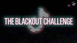 Disturbing Viral TikTok "Blackout" Challenge
