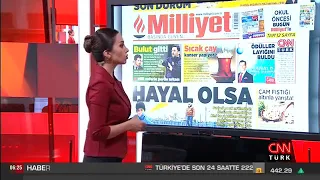 10  CNN TÜRK SABAH HABERLERİ