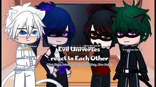 EVIL UNIVERSES REACT TO EACH OTHER [CHAT BLANC] [PRINCESS JUSTICE] [SHADYBUG] [CLAW NOIR]