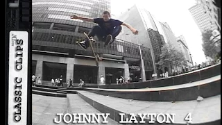 Johnny Layton Skateboarding Classic Clips #226 Part 4