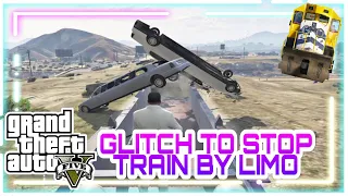 GTA V GLITCH TO STOP THE TRAIN BY LIMOUSINE | ON RIDING THE TRAIN | GTA 5 TRAIN FUNNY