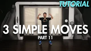 3 Simple Dance Moves for Beginners - Part 11 (Hip Hop Dance Moves Tutorial) | Mihran Kirakosian