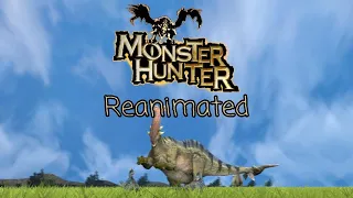 So I reanimated the Original Monster Hunter Opening...