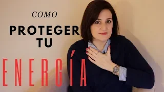 Cómo Proteger Tu Energía de los Narcisistas