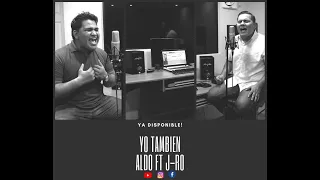 Cover Yo Tambien/Un billon de veces(Hillsong) Aldo Ft J-ro.