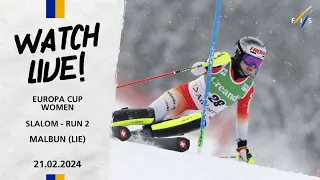 LIVE: FIS Alpine European Cup - Slalom Women Run 2 in Malbun (LIE) 21.02.24