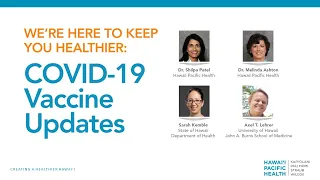 We're Here to Keep You Healthier: COVID-19 Vaccine Updates
