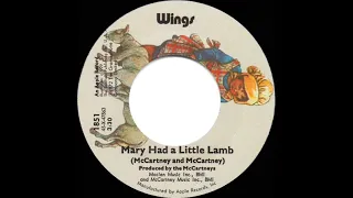 1972 HITS ARCHIVE: Mary Had A Little Lamb - Wings (Paul McCartney) (stereo 45)