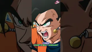 Could Gogeta beat Gokhan?!