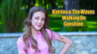 Katrina & The Waves - Walking On Sunshine; cover by Sofy