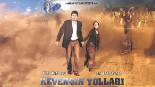 Kevengin Yolları Filmi Kesintisiz İzle