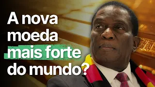 Zimbábue lança MOEDA lastreada em OURO, vai dar certo?