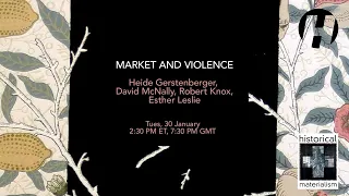 Book Launch: Market and Violence The Functioning of Capitalism in History
