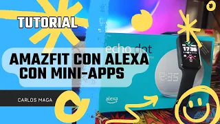 Convierte tu Amazfit Band 7 en un Asistente Personal con Alexa   Tutorial Completo