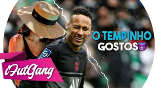 Neymar Jr ● O Tempinho Gostoso Pra Fazer o Joaquim (MC Rkostta)