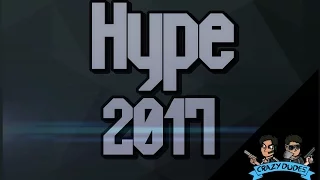 Games Hype Montage '17