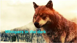 Twilight Wolves Jacob ~ Whispers in the Dark (nightcore)