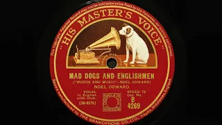 Noel Coward – Mad Dogs and Englishmen (1932)