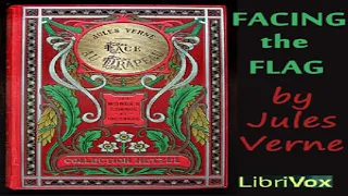 Facing the Flag | Jules Verne | Action & Adventure Fiction, General Fiction | Book | English | 3/4