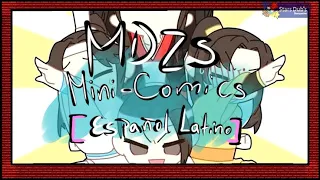 【M.D.Z.S】- Variados Mini comics『Fandub Español Latino』