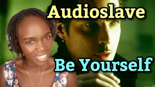 *Powerful* Audioslave - Be Yourself | REACTION