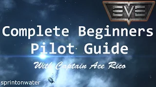 EVE Online Tutorial: Getting Started With Basic Piloting, The Ultimate Guide To Internet Spaceships!