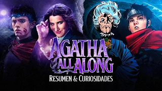 Agatha All Along: Resumen y curiosidades - The Top Comics