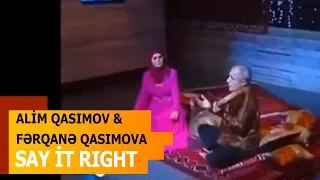 Alim Qasımov və Fərqanə Qasımova — Sat It Right | ANS TV